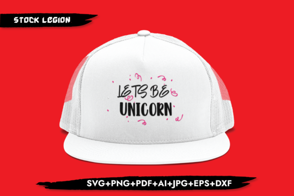 Let’s Be Unicorn: Graphics for Crafts & Creative Publishing