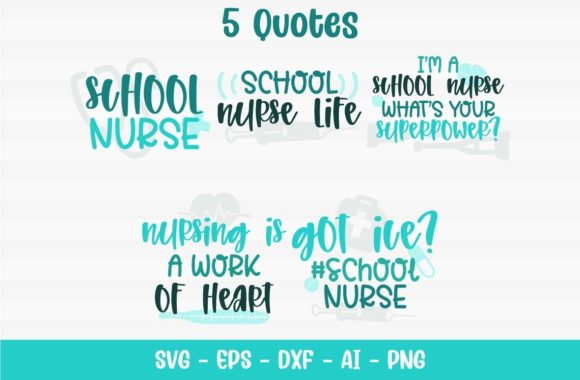 School Nurse Quotes: Graphics for Crafts