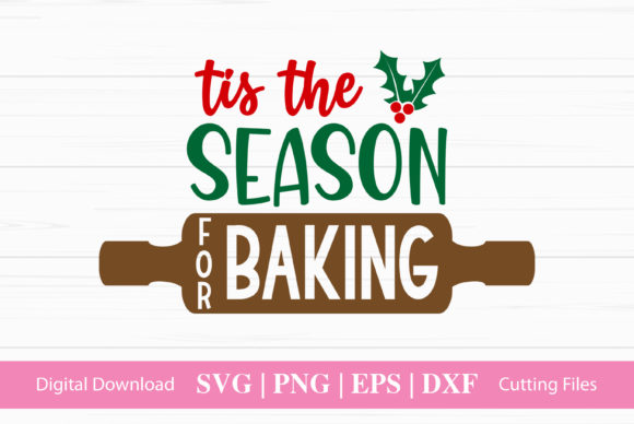 Tis the Season for Baking: Graphics & Crafts