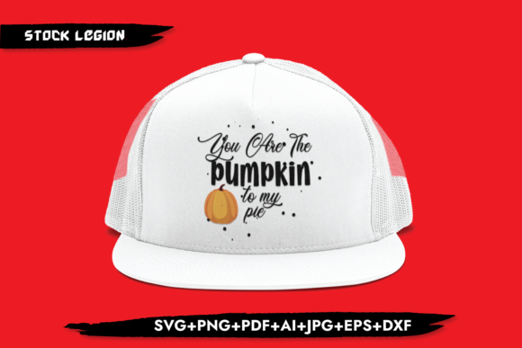 You Are the Pumpkin to My Pie Graphics